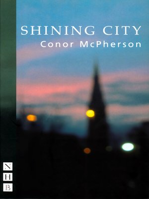cover image of Shining City (NHB Modern Plays)